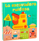 Libro "La excavadora ruidosa"